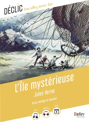L'île mystérieuse : texte abrégé et dossier - Jules Verne