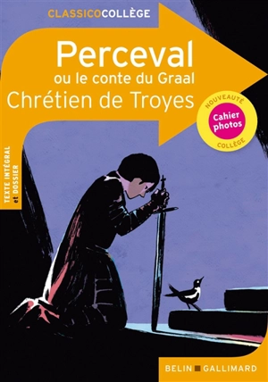 Perceval ou Le conte du Graal - Chrétien de Troyes