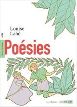 Poésies : texte intégral, lycée - Louise Labé