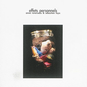 Effets personnels - Anne Reverseau