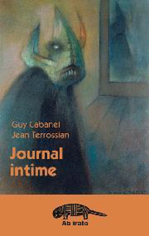 Journal intime : 1943-1953 - Guy Cabanel