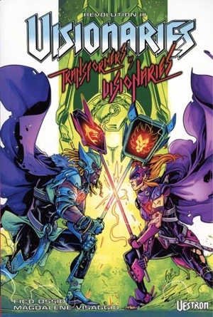 Revolution. Vol. 3. Visionaries : Transformers vs. Visionaries - Mairghread Scott
