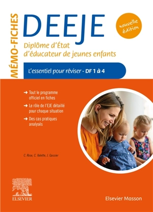 Mémo-fiches DEEJE, diplôme d'Etat d'éducateur de jeunes enfants : l'essentiel pour réviser, DF 1 à 4 - Jacqueline Gassier