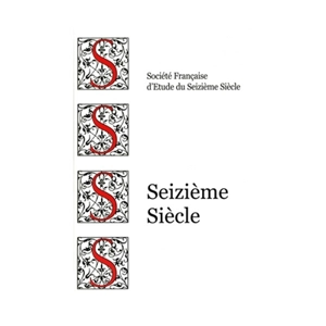 Seizième siècle, n° 10. Genèses éditoriales