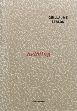 Guillaume Leblon, Helbling - Hélène Meisel