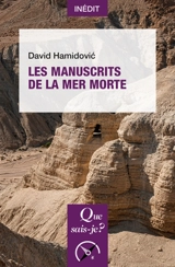 Les manuscrits de la mer Morte - David Hamidovic