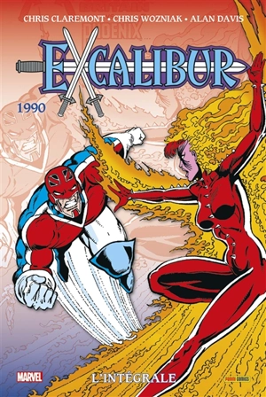 Excalibur : l'intégrale. 1990 - Christopher Claremont