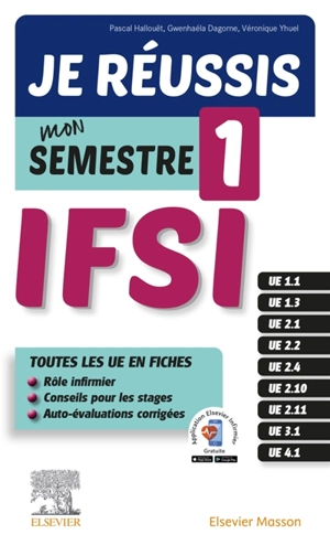 IFSI, je réussis mon semestre 1 - Pascal Hallouët