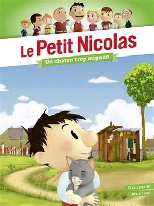 Le Petit Nicolas. Vol. 13. Un chaton trop mignon - Emmanuelle Kecir-Lepetit