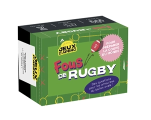Fous de Rugby, 2e éd : Jeux d'apéro - Jean Tiffon