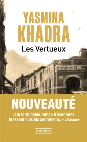 Les vertueux - Yasmina Khadra