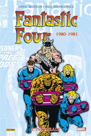 Fantastic Four : l'intégrale. Vol. 19. 1980-1981 - Doug Moench