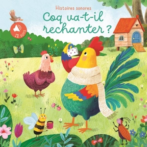 Coq va-t-il rechanter ? - Julie Harman