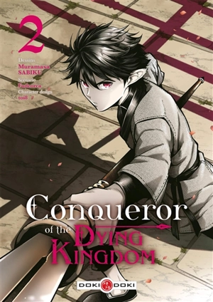 Conqueror of the dying kingdom. Vol. 2 - Fudeorca