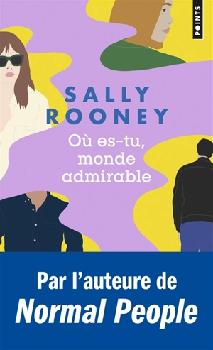 Où es-tu, monde admirable - Sally Rooney
