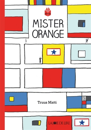 Mister Orange - Truus Matti