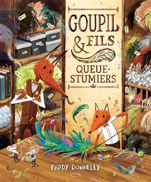 Goupil & fils, queue-stumiers - Paddy Donnelly