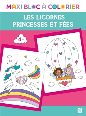 Les licornes, princesses et fées - Felicity French