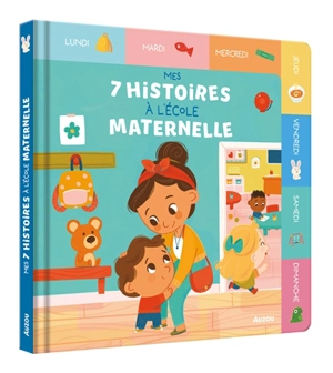 Mes 7 histoires à l'école maternelle - Emmanuelle Cabrol