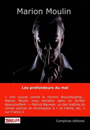 Les profondeurs du mal - Marion Moulin