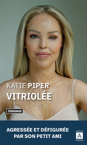 Vitriolée - Katie Piper