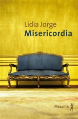 Misericordia - Lidia Jorge