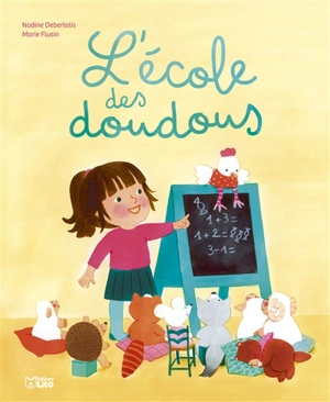 L'école des doudous - Nadine Debertolis