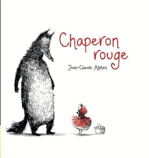 Chaperon rouge - Jean Claude R. Alphen