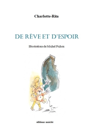 De rêve et d'espoir - Charlotte-Rita