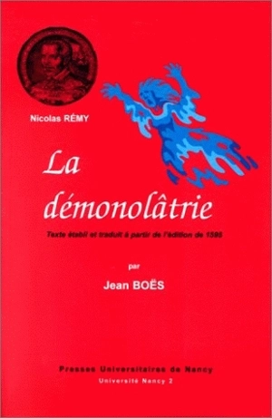 La démonolâtrie - Nicolas Remy