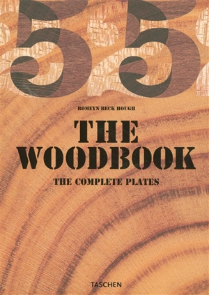 The woodbook : the complete plates. The woodbook : die vollständingen Tafeln. The woodbook : toutes les planches : the American woods (1888-1913, 1928) - Romeyn Beck Hough