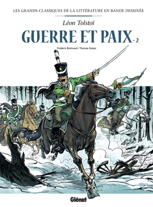 Guerre et paix. Vol. 2 - Frédéric Brrémaud