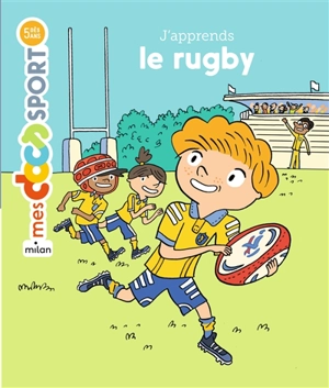 J'apprends le rugby - Aymeric Jeanson