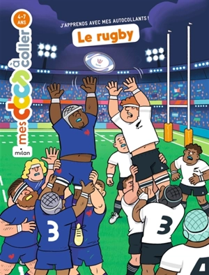 Le rugby - Stéphanie Ledu