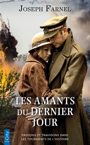 Les amants du dernier jour - Joseph Farnel