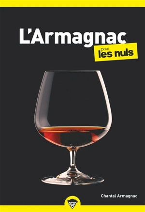 L'armagnac pour les nuls - Chantal Armagnac