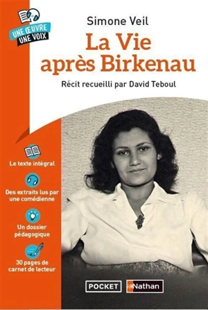 La vie après Birkenau - Simone Veil