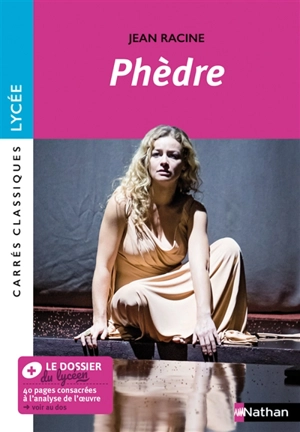 Phèdre : 1677, texte intégral - Jean Racine