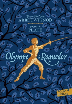 Olympe de Roquedor - Jean-Philippe Arrou-Vignod