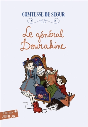 Le général Dourakine - Sophie de Ségur