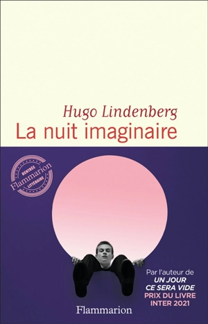 La nuit imaginaire - Hugo Lindenberg