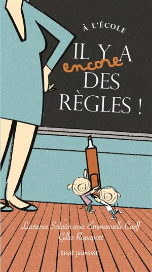 A l'école, il y a encore des règles ! - Laurence Salaün