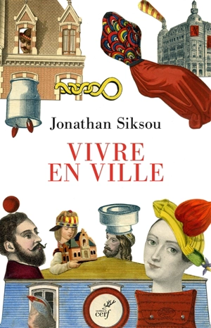 Vivre en ville - Jonathan Siksou