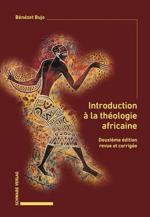 Introduction à la théologie africaine - Bénézet Bujo