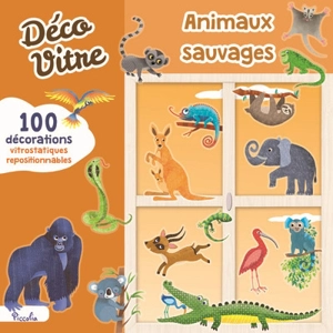 Animaux sauvages : 100 décorations vitrostatiques repositionnables - Silvia Colombo