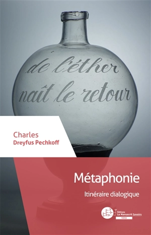 Métaphonie : itinéraire dialogique - Charles Dreyfus Pechkoff