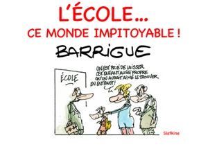 L'école... ce monde impitoyable ! - Barrigue