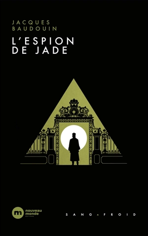 L'espion de jade - Jacques Baudouin