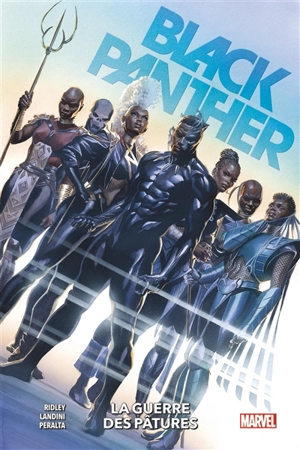 Black Panther. Vol. 2. La guerre des pâtures - John Ridley