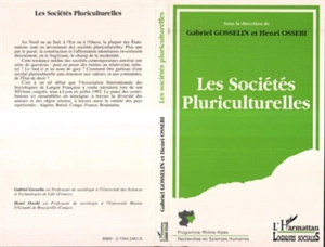 Les Sociétés pluriculturelles - Association internationale des sociologues de langue française. Congrès (14 ; 1992 ; Lyon)